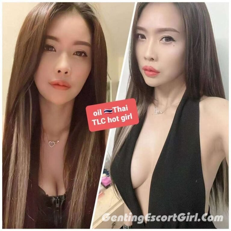 Genting Escort Girl - Genting Highlands In/Out Call Service